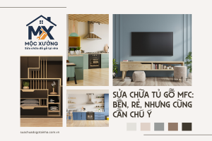 Sửa chữa tủ gỗ MFC: bền, rẻ, nhưng cũng cần chú ý