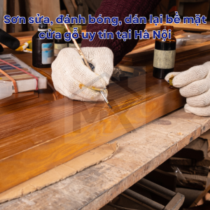 Sơn sửa, đánh bóng, dán lại bề mặt cửa gỗ uy tín tại Hà Nội